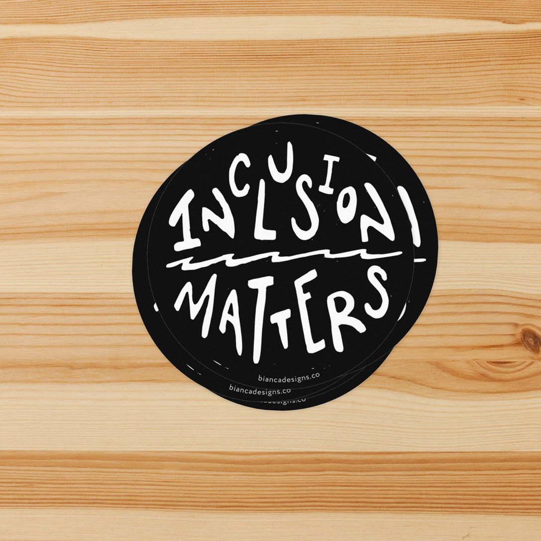 Inclusion Matters Sticker