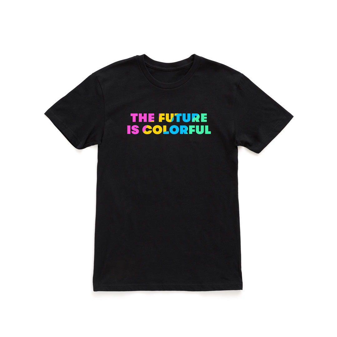 "The Future is Colorful" Screen Printed Black T-Shirt