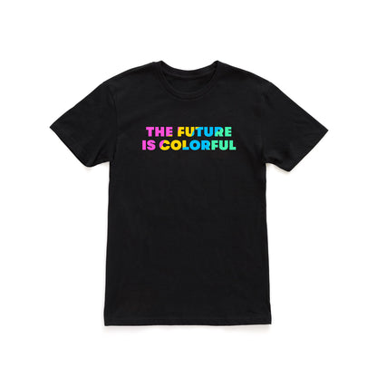 Future is Colorful Screen Printed Black T-Shirt